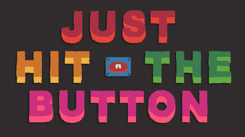 Just Hit the Button Cover
